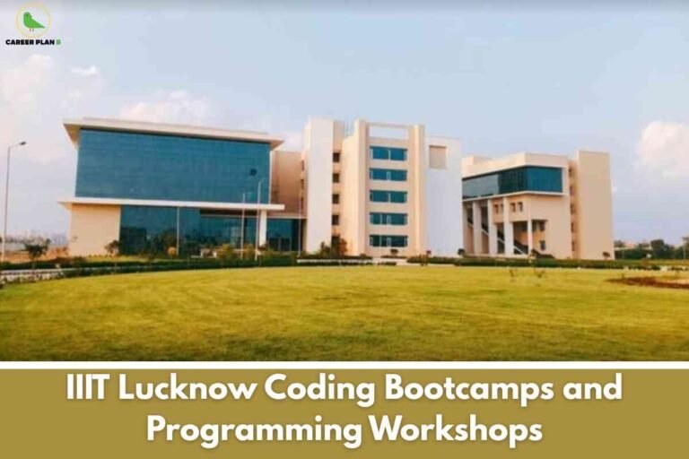 The image shows a modern academic building with large glass windows and beige-colored exterior walls, set against a partly cloudy sky. The structure consists of three main blocks, with well-maintained lawns and landscaping in the foreground, creating a clean and open campus environment. In the top left corner, there is a green bird logo with the text “CAREER PLAN B.” Across the bottom of the image, a wide gold banner features large, bold white text reading: “IIIT Lucknow Coding Bootcamps and Programming Workshops.” The overall layout highlights opportunities for technical skill development at IIIT Lucknow.
