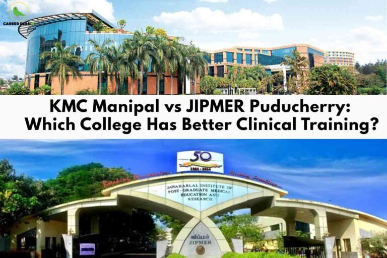 A two-part comparison graphic. The top half shows KMC Manipal’s modern glass and brick campus wrapped with palm trees under a bright blue sky. The bottom features the iconic curved entrance gate of JIPMER Puducherry, surrounded by greenery, with a sign reading "Jawaharlal Institute of Post Graduate Medical Education and Research." Across the middle is bold text: "KMC Manipal vs JIPMER Puducherry: Which College Has Better Clinical Training?" The Career Plan B logo appears at the top left.