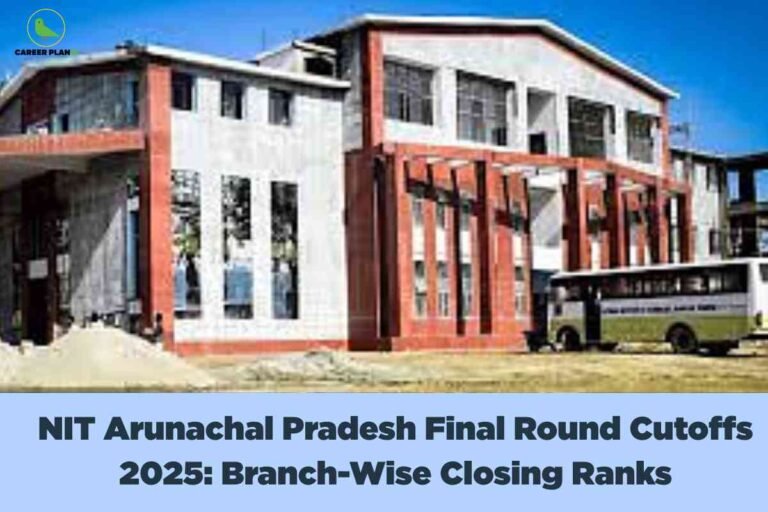 A clear academic cutoffs image for NIT Arunachal Pradesh cutoffs, featuring the modern red-and-white campus building and a visible institute bus, with a blue banner at the bottom stating “NIT Arunachal Pradesh Final Round Cutoffs 2025: Branch-Wise Closing Ranks,” visually emphasizing branch-wise closing cutoff information and admissions data for the 2025 academic cycle.