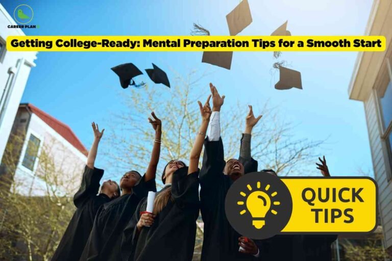 A vibrant college preparation image for “Getting College-Ready: Mental Preparation Tips for a Smooth Start,” featuring graduates in black gowns throwing their caps into the air outdoors under a blue sky, with a bold yellow banner at the top displaying the title and a “QUICK TIPS” icon in the foreground, visually emphasizing actionable mental readiness strategies to ensure a confident and smooth transition into college life.