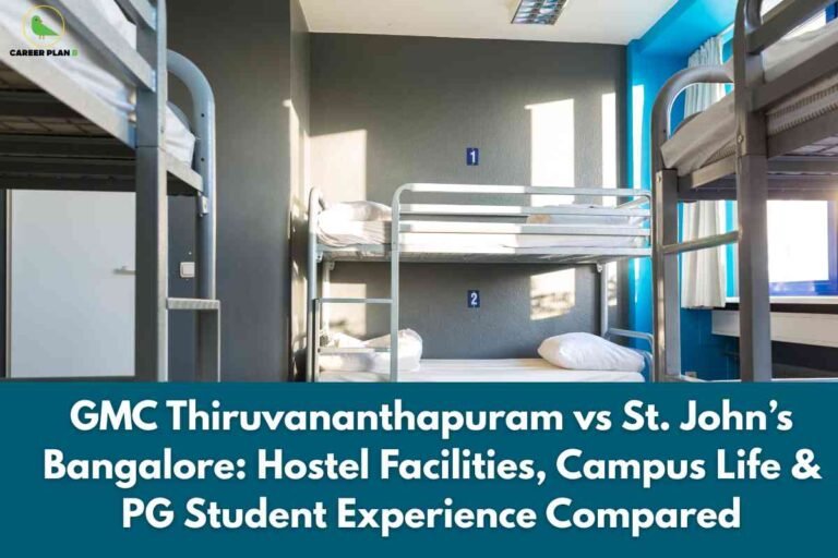 A bright hostel room is depicted featuring modern metal bunk beds, clean white bedding, blue and gray accent walls, and natural sunlight streaming through large windows, creating a comfortable student living space. The lower section of the image contains a teal banner with bold white text: "GMC Thiruvananthapuram vs St. John’s Bangalore: Hostel Facilities, Campus Life & PG Student Experience Compared," highlighting an in-depth comparison of postgraduate student amenities and campus environments at both institutions. The Career Plan B logo is displayed at the top left, connecting the image to trusted educational insights.