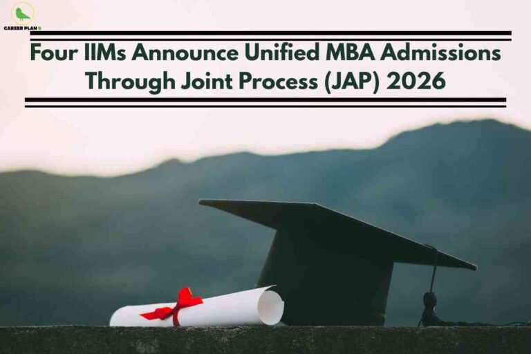 A unified MBA admissions update image for IIM Joint Admission Process, featuring a graduation cap and diploma with a red ribbon set against a scenic mountain background, and bold headline text reading “Four IIMs Announce Unified MBA Admissions Through Joint Process (JAP) 2026,” visually emphasizing the collaborative admission strategy and streamlined process for MBA aspirants applying to four IIMs in 2026.