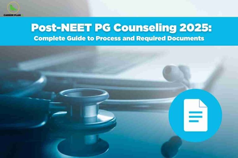 The image features a blurred background of a stethoscope and documents on a desk, evoking a clinical setting. A bright blue banner across the top reads: "Post-NEET PG Counseling 2025: Complete Guide to Process and Required Documents." A circular blue icon with a simplified white document symbol is at the lower right. The Career Plan B logo is in the top left corner.