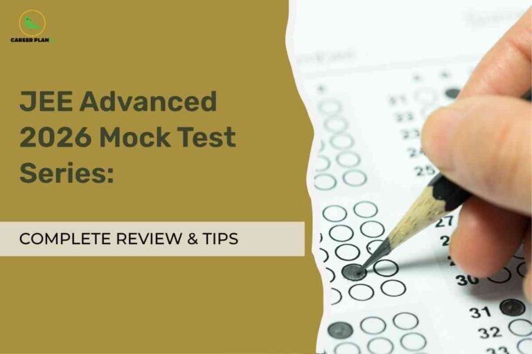 An image showing a hand holding a pencil filling out a multiple-choice answer sheet with numbered questions and circular bubbles. The Career Plan B logo appears in the upper left corner against a golden background, with text reading "JEE Advanced 2026 Mock Test Series:" and "COMPLETE REVIEW & TIPS" at the bottom.