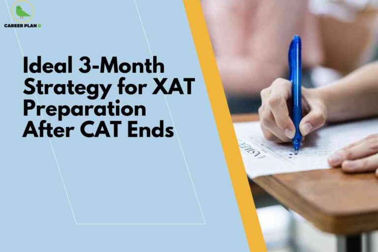 An image split into two sections. The left side has a light blue background with bold black text that reads: "Ideal 3-Month Strategy for XAT Preparation After CAT Ends." In the top left corner is the Career Plan B logo, featuring a green bird. The right portion of the image shows a close-up of a person’s hand holding a blue pen and filling out an OMR answer sheet, indicative of an exam setting. Only the hand, pen, part of the arm, and the answer sheet on a wooden desk are visible, with a blurred background. The design visually communicates a guide or strategy for students preparing for the XAT exam after completing the CAT.
