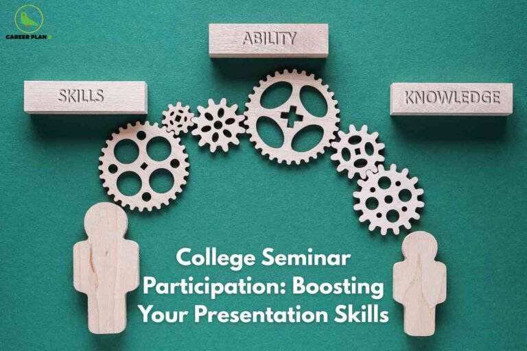 College seminar presentation skills infographic from Career Plan B showing "College Seminar Participation: Boosting Your Presentation Skills" with wooden gears labeled "Skills," "Ability," and "Knowledge" connected between two human figures, representing integrated approach to developing presentation competencies through systematic skill building, knowledge acquisition, and practical ability enhancement for academic seminar success.