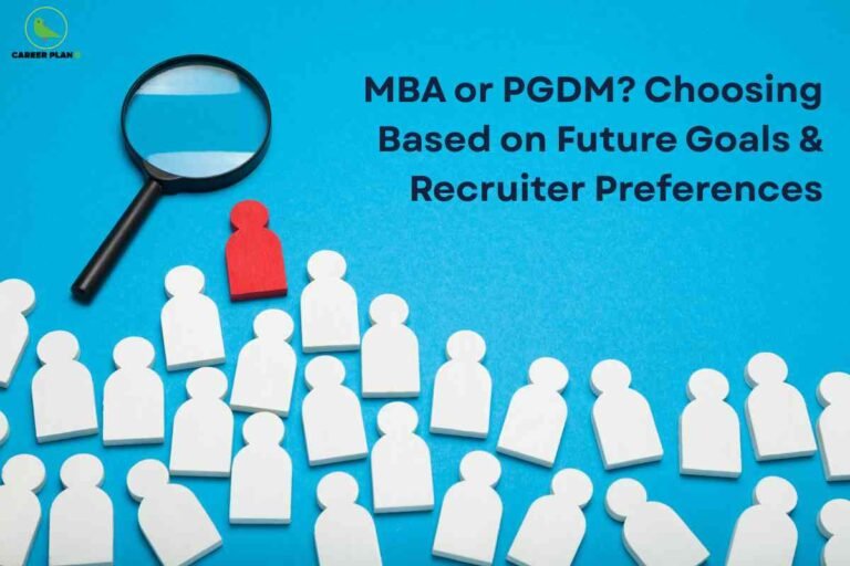 Blue background with magnifying glass hovering over scattered white figurines, highlighting one red figure representing talent identification, titled "MBA or PGDM? Choosing Based on Future Goals & Recruiter Preferences" with Career Plan B logo symbolizing strategic career decision-making.