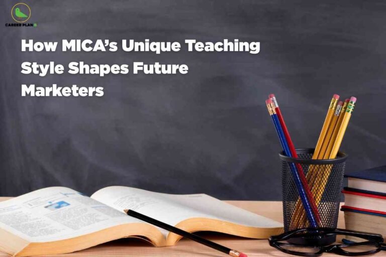 Classroom scene with open textbook, pencil holder containing colorful pencils, and stacked books on wooden desk against dark chalkboard background displaying white text "How MICA's Unique Teaching Style Shapes Future Marketers" with Career Plan B logo representing innovative pedagogical approach and experiential learning methodology in marketing education.