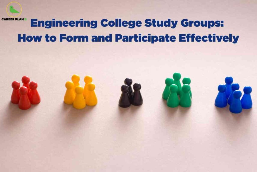 Light pink background displaying colorful wooden game pieces arranged in distinct groups representing collaboration featuring blue title text "Engineering College Study Groups How to Form and Participate Effectively" with Career Plan B logo representing teamwork and collaborative learning strategies for technical education success.