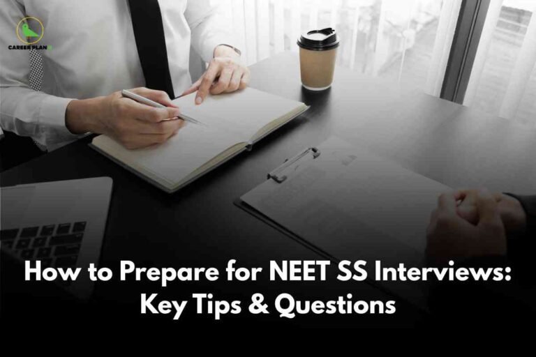 A professional interview setting where two people are seated at a table. One person, dressed in a formal white shirt and black tie, is writing in a notebook with a pen. The other person has their hands folded and is partially visible. On the table, there is a closed laptop, a clipboard with papers, and a disposable coffee cup with a black lid. In the top left corner, the Career Plan B logo—a green bird with black and green text—is seen. Large bold white text at the bottom reads: 'How to Prepare for NEET SS Interviews: Key Tips & Questions.' The background features floor-to-ceiling windows with sheer curtains, adding to the formal office ambiance. The image conveys a scenario of interview preparation and professional guidance in a medical or educational context