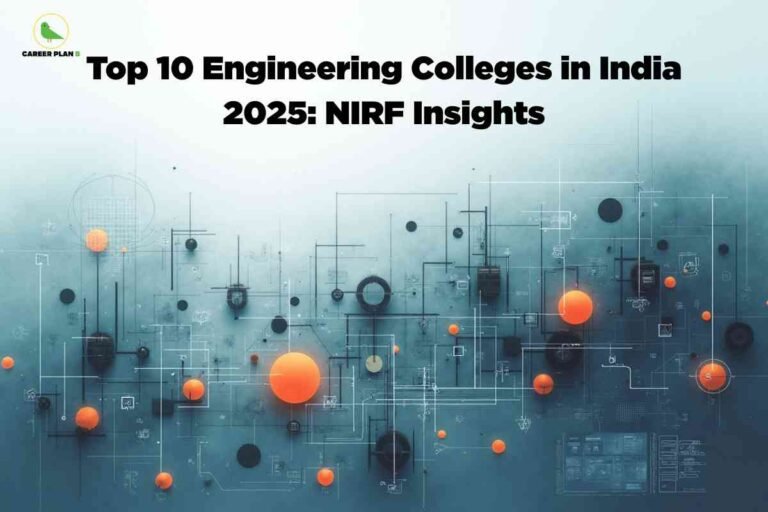An image showing a futuristic technical illustration with geometric shapes, circles, and grid lines in various shades of blue and orange, resembling a technical blueprint or schematic design. The title "Top 10 Engineering Colleges in India 2025: NIRF Insights" appears in large black text at the top, with the Career Plan B logo positioned in the upper left corner.
