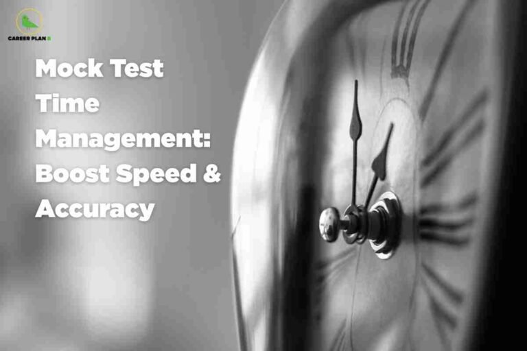A black and white image showing a close-up of an analog clock with motion blur, suggesting the urgency and movement of time. The Career Plan B logo appears in the upper left corner, with bold white text reading "Mock Test Time Management: Boost Speed & Accuracy" against a blurred background.