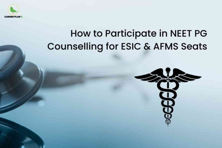 A medical-themed image with a stethoscope partially visible in the lower left corner and a caduceus symbol (two snakes entwined around a winged staff) on the right. The background is a soft gradient of light blue and white, suggesting a clinical or healthcare environment. In the top left, the Career Plan B logo is visible. Centered on the image, bold black text reads: 'How to Participate in NEET PG Counselling for ESIC & AFMS Seats.' The overall design focuses on guiding medical graduates about the ESIC and AFMS seat counselling process for NEET PG.