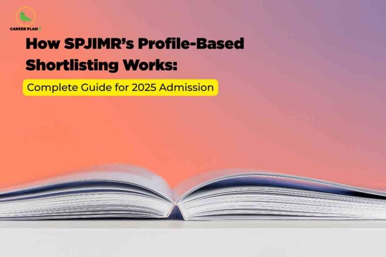 A pastel gradient background from orange to purple frames an open book lying flat at the bottom of the image. Above it, bold black text reads “How SPJIMR’s Profile-Based Shortlisting Works,” with a yellow highlighted subheading “Complete Guide for 2025 Admission” and the Career Plan B logo in the top left corner.