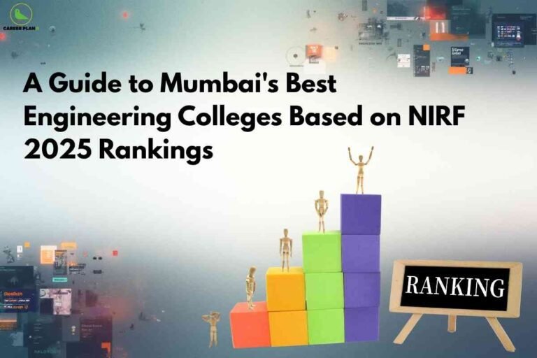 Creative graphic with a chalkboard labeled "RANKING," colorful podium blocks with golden human figures, and a futuristic digital city background, headline reading "A Guide to Mumbai's Best Engineering Colleges Based on NIRF 2025 Rankings" in bold black at the top, Career Plan B logo at the top left.