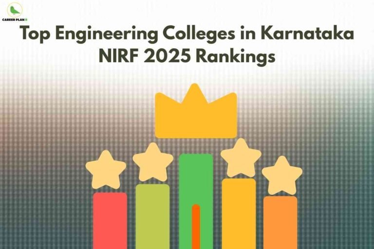 Minimalist ranking graphic with a golden crown atop colorful vertical bars and stars, headline reading "Top Engineering Colleges in Karnataka NIRF 2025 Rankings" in bold black letters at the top, and the Career Plan B logo at the top left.