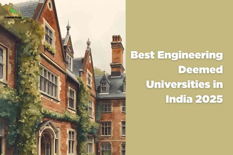 Classic brick university building covered in green ivy with arched windows and slate roof, visually representing best deemed engineering universities in India for 2025; Career Plan B logo at the top left and beige title block on the right.