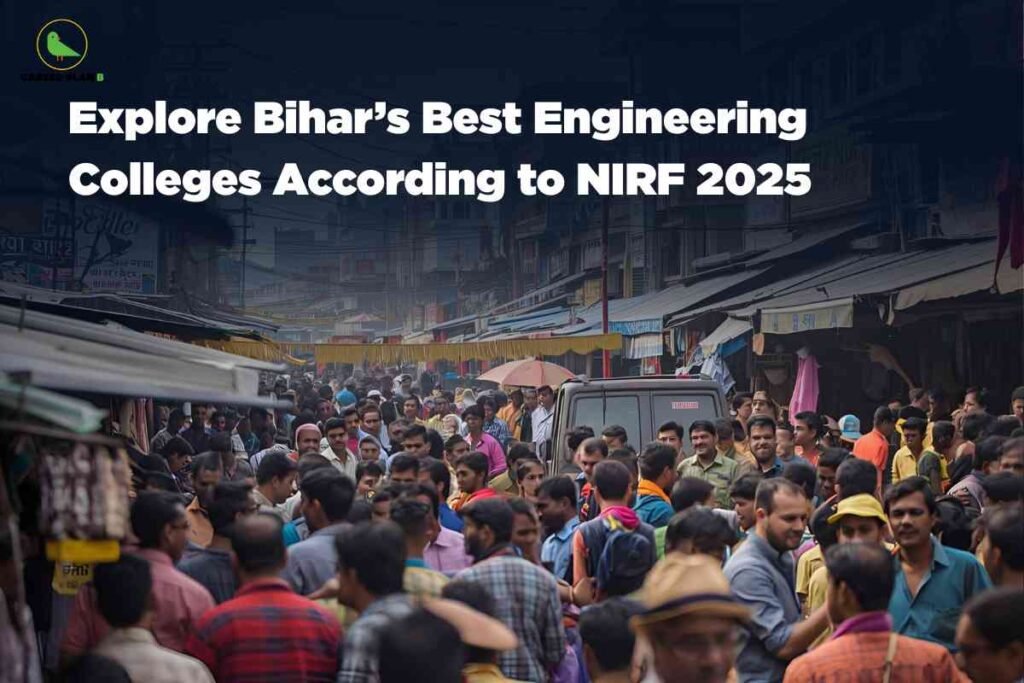 The image features a busy, crowded street market scene in Bihar, India, viewed from above street level. Stalls line both sides, covered with tarpaulins and makeshift roofs, selling various goods. The street is packed with people, all facing different directions, many walking or pausing to look at stalls, making the area appear very congested. There’s a vehicle (possibly an SUV) at the center amid the crowd. In the background, shops and signboards written in Hindi are visible, giving a strong sense of a typical Indian marketplace. The atmosphere appears lively and bustling, with bright colors from people's clothes and surrounding items. The top section of the image is darkened with an overlay, on which bold white text reads: “Explore Bihar’s Best Engineering Colleges According to NIRF 2025.” The Career Plan B logo is placed in the top-left corner. Faces of individuals are intentionally blurred for privacy.