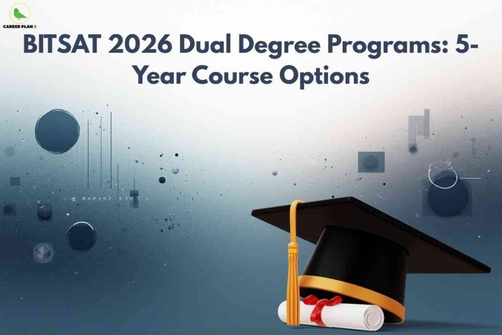 Graduation cap and degree scroll representing BITSAT dual degree programs 2026, highlighting 5-year integrated course options offered by BITS Pilani for engineering and science aspirants.