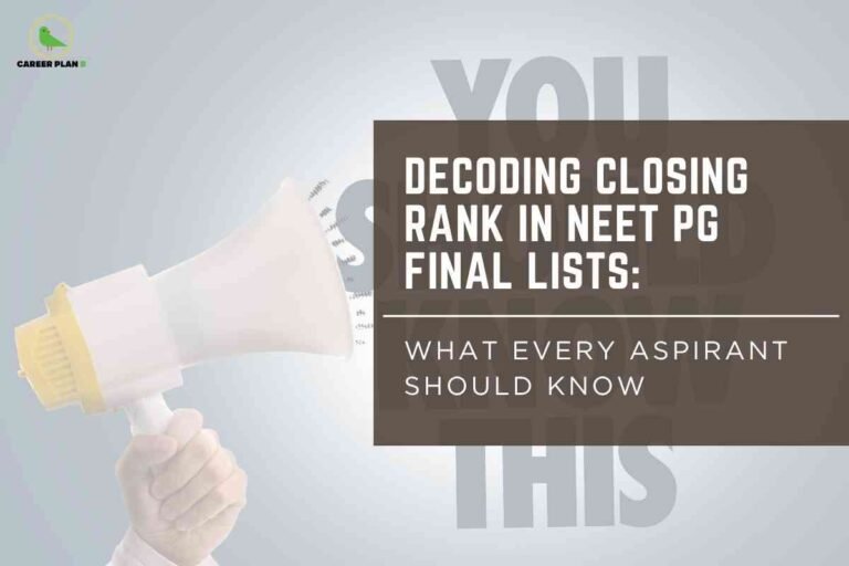 Hand holding a megaphone with highlighted text box explaining NEET PG closing rank insights, representing guidance for aspirants analyzing final counselling lists.
