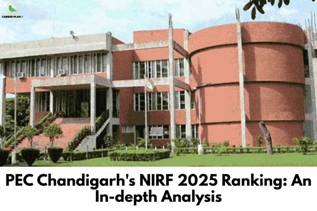 PEC Chandigarh campus building representing PEC Chandigarh NIRF 2025 ranking and performance analysis in engineering education and research excellence.