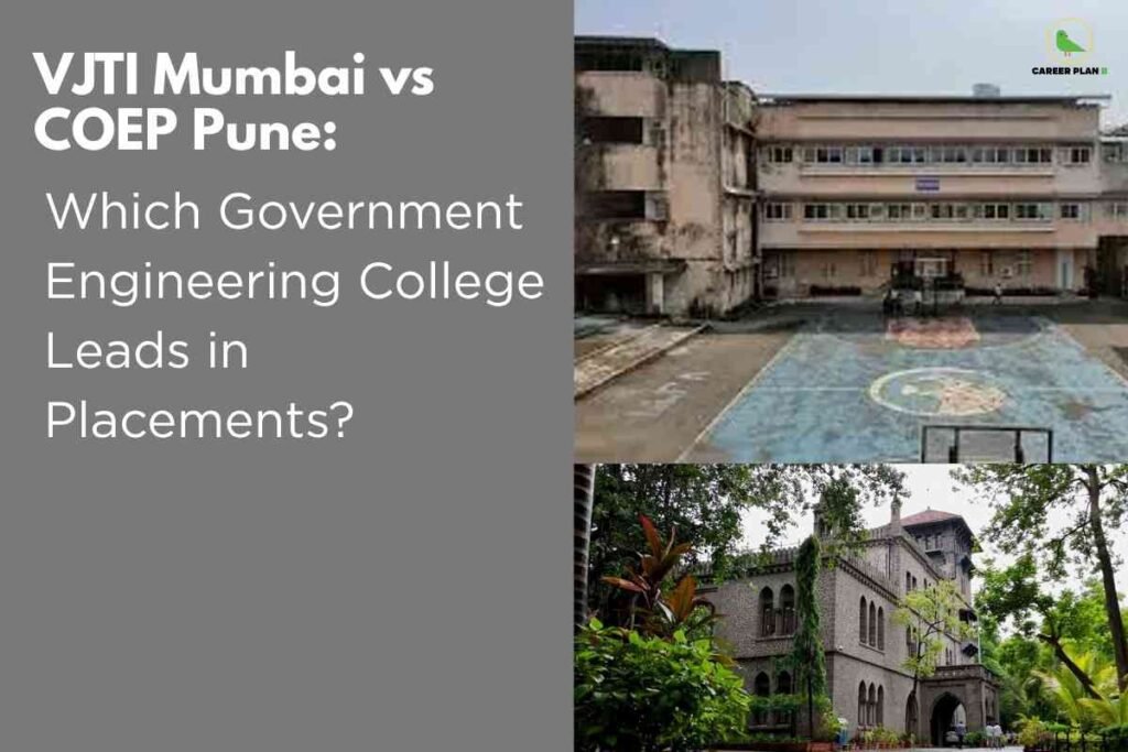 Comparison of VJTI Mumbai and COEP Pune campuses highlighting placement trends, government engineering reputation, and student opportunities.