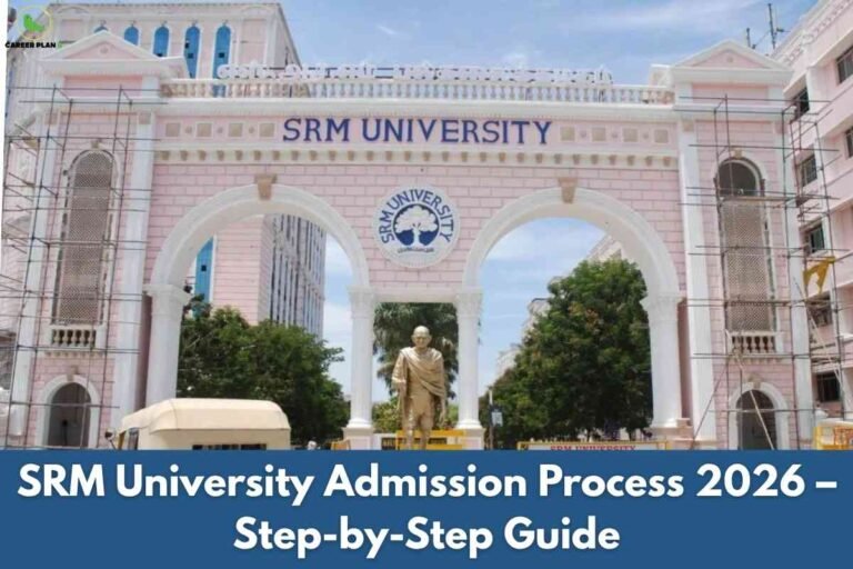 The iconic pink arched entrance gate of SRM University with the university name and emblem, a golden statue at the center and greenery visible, with a bold blue banner at the bottom reading "SRM University Admission Process 2026 – Step-by-Step Guide" and the Career Plan B logo in the upper left corner.
