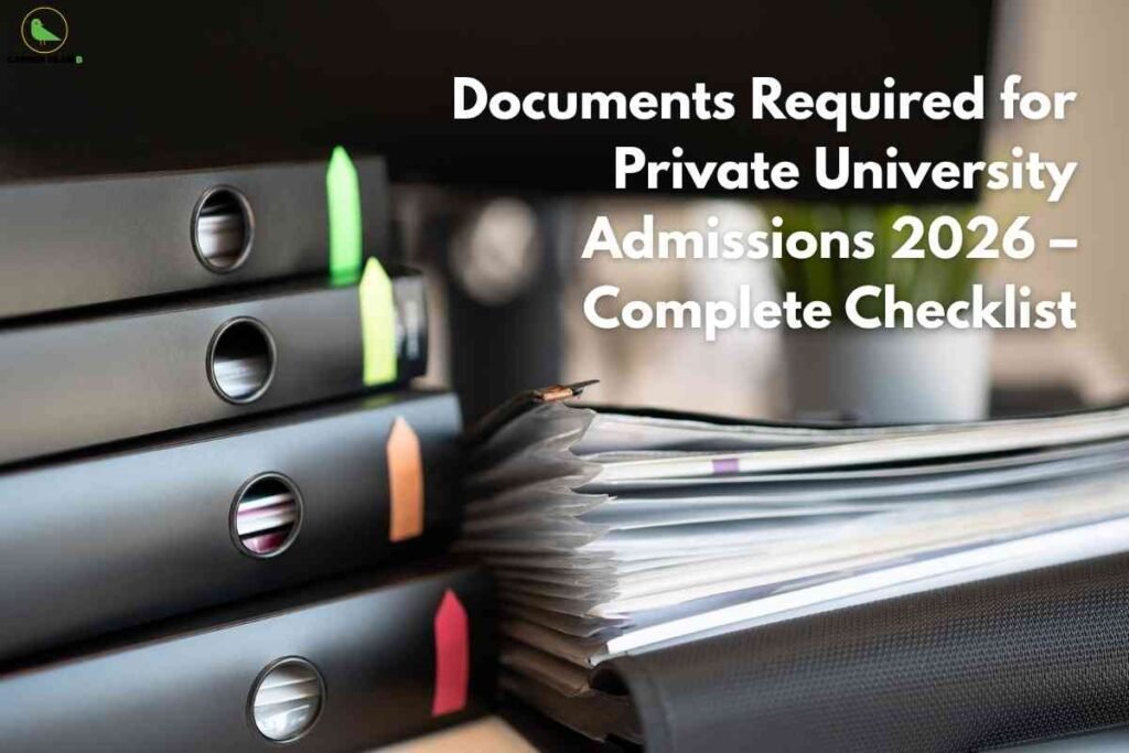 Close-up of a stack of black file binders with colored labels and a pile of sorted documents in front, on a desk in an office setting, with the headline in white text reading "Documents Required for Private University Admissions 2026 – Complete Checklist" at the top right and Career Plan B logo in the upper left.