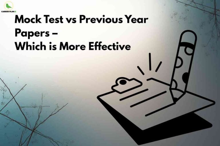 Abstract background with light blue and soft beige tones, a bold black icon of a pencil and clipboard at the bottom right, and black text at the top left reading "Mock Test vs Previous Year Papers – Which is More Effective," with the Career Plan B logo in the upper left corner.