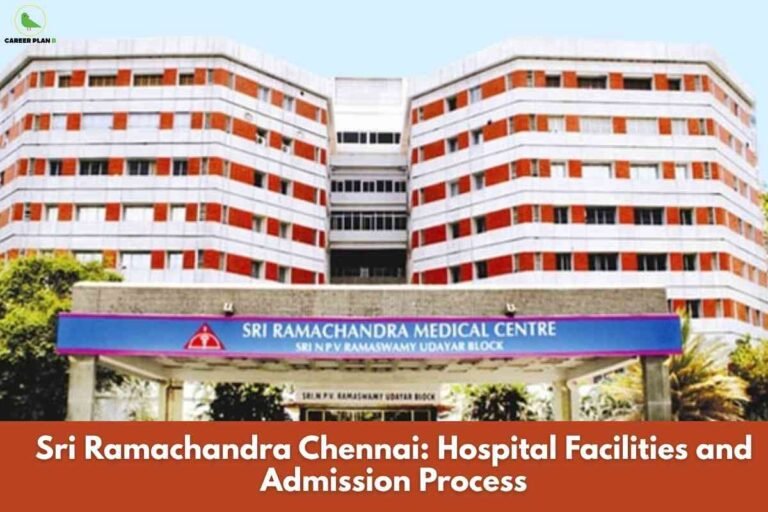 The image features the main entrance of Sri Ramachandra Medical Centre in Chennai, highlighting a large multi-story hospital building with white and red horizontal stripes. The entrance is marked by a bold blue sign with white text displaying the hospital name and "SRI N P V RAMASWAMY UDAYAR BLOCK." The campus is landscaped with green bushes and palms along the entrance drive. The top left corner displays the "Career Plan B" circular logo. Across the bottom of the image, a wide brown banner contains large white text that reads: "Sri Ramachandra Chennai: Hospital Facilities and Admission Process." The overall image emphasizes the scale, modernity, and welcoming environment of the hospital.