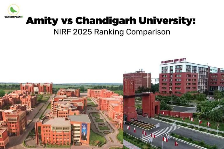 A split-screen image highlights the campuses of two major Indian private universities. In the top-left corner, the Career Plan B logo is displayed with a green bird and the brand’s name in black and green. The top center features bold black text stating: “Amity vs Chandigarh University: NIRF 2025 Ranking Comparison.” The left side of the image shows an aerial view of Amity University, featuring multiple reddish-brick academic buildings set in a symmetrical pattern, surrounded by greenery and open space, with clear pathways connecting each block. The right side presents the main entrance of Chandigarh University, characterized by a tall maroon gate with decorative designs and a large campus building labeled “CHANDIGARH UNIVERSITY” in bold red letters, accompanied by landscaped lawns and flag-lined roads. The image visually compares the physical grandeur and layout of both institutions in the context of their 2025 rankings.