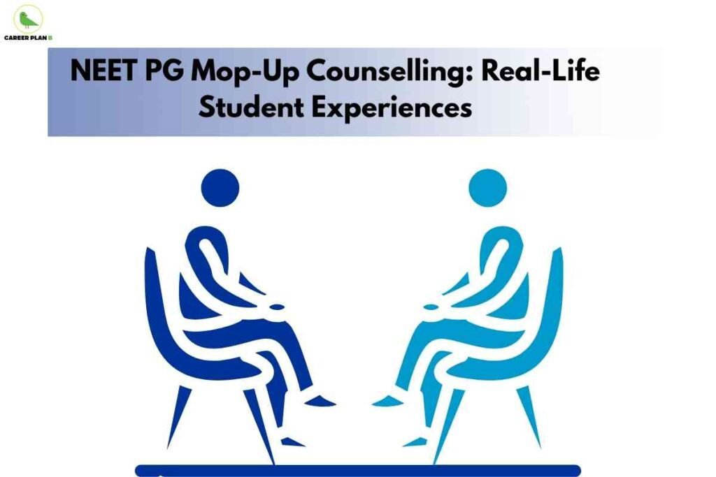 Minimal vector illustration of two stylized blue figures sitting and discussing face-to-face, with a bold shaded banner above reading "NEET PG Mop-Up Counselling: Real-Life Student Experiences," and the Career Plan B logo in the upper left.