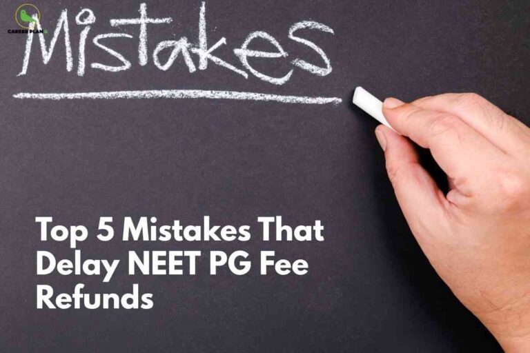 Banner image with a dark chalkboard background where the word ‘Mistakes’ is written in large white chalk letters across the top, a right hand holding a piece of white chalk is visible on the right side as if finishing the word, the Career Plan B logo appears in the top left corner, and in the lower left corner bold white text reads ‘Top 5 Mistakes That Delay NEET PG Fee Refunds’.