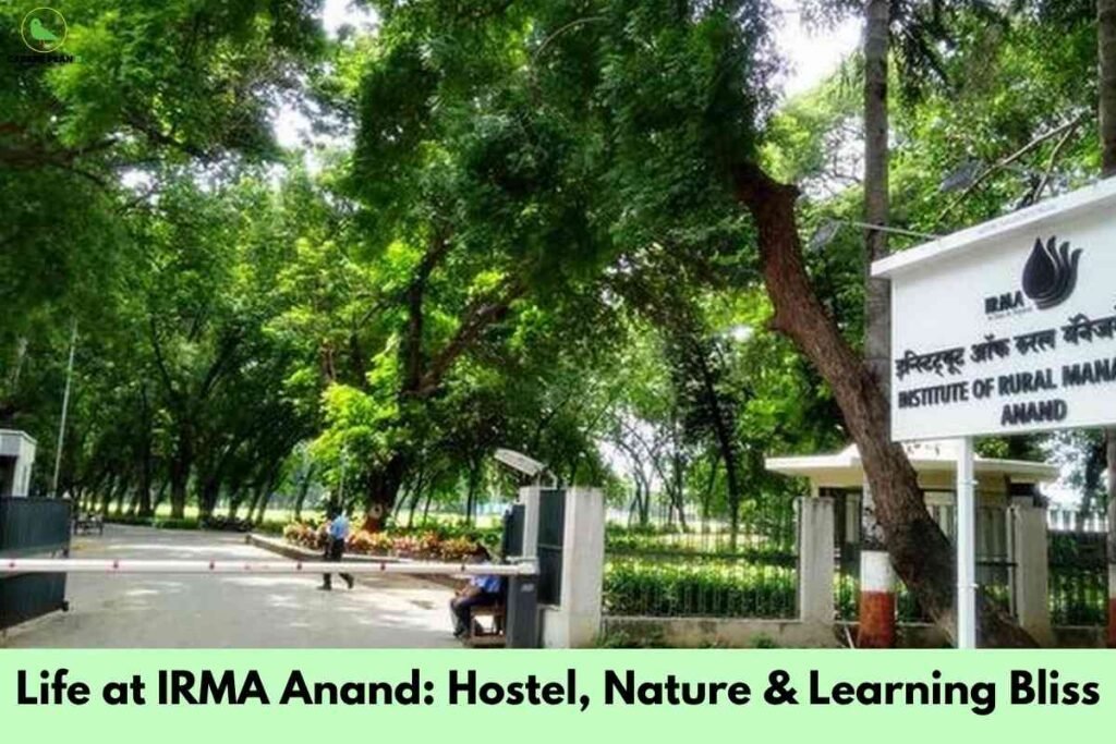 Entrance view of the IRMA Anand campus surrounded by lush green trees, showcasing the peaceful environment and nature-rich IRMA Anand campus life experienced by students.