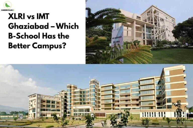 Side-by-side campus images of XLRI and IMT Ghaziabad showing modern academic buildings and greenery, used to compare XLRI vs IMT Ghaziabad for better campus experience.