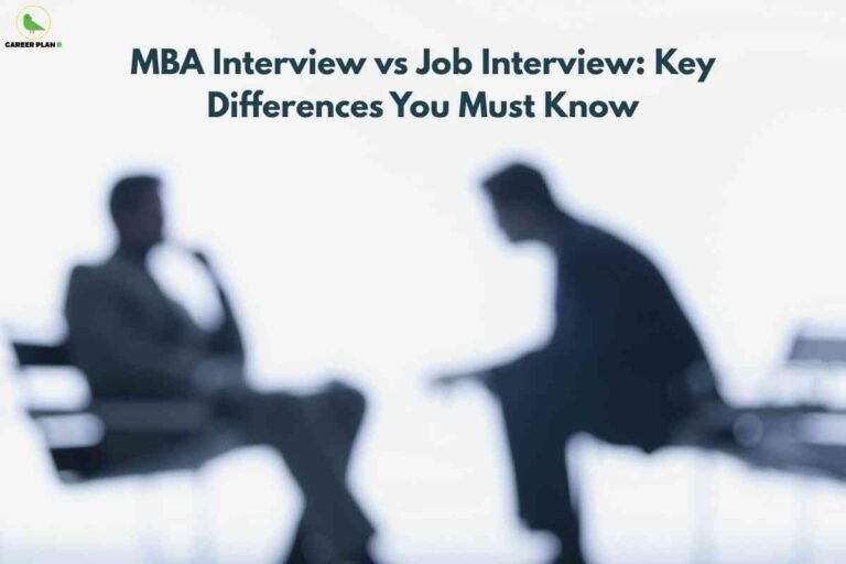 Banner image for an article titled “MBA Interview vs Job Interview: Key Differences You Must Know,” showing two blurred, silhouetted figures seated facing each other in a formal setting, one person leaning forward as if asking questions and the other sitting back in a chair with legs crossed, against a bright, minimal background, with the Career Plan B logo in the top-left corner, visually representing a professional interview scenario and comparison between MBA admission and job interviews.