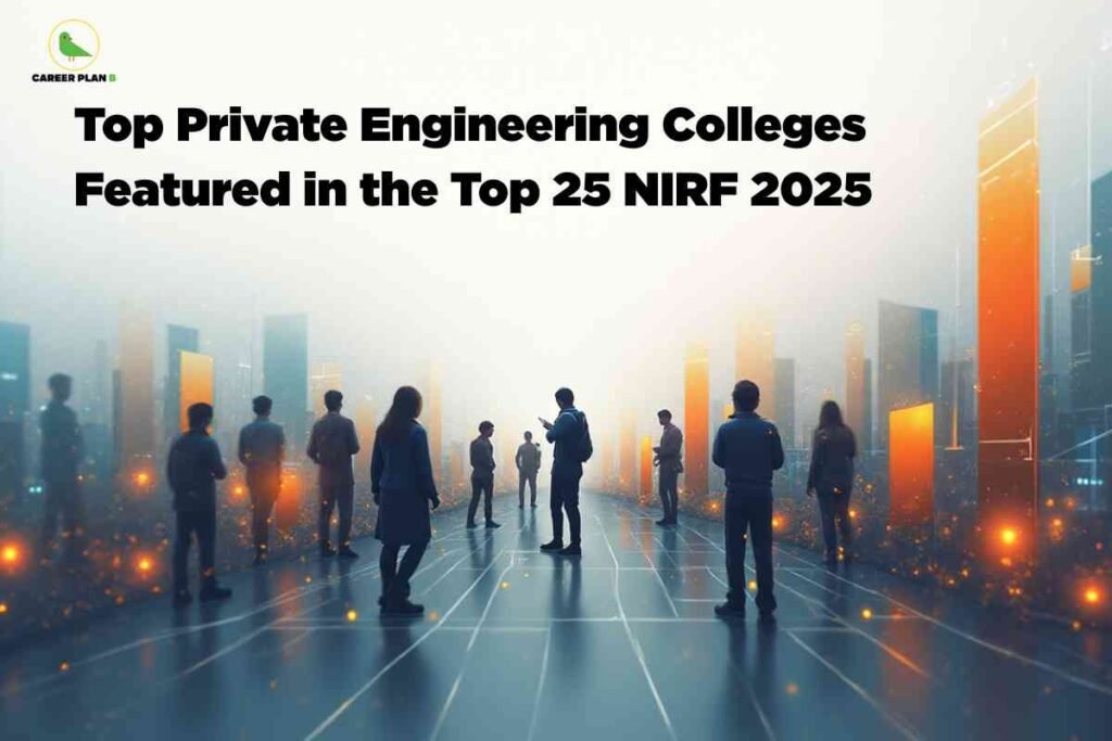 Stylized city skyline with tall modern buildings in blue and orange hues fading into white, visually highlighting top private engineering colleges in India for 2025 NIRF top list, Career Plan B logo at the top left.