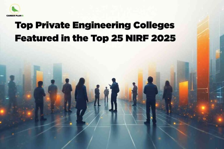 Stylized city skyline with tall modern buildings in blue and orange hues fading into white, visually highlighting top private engineering colleges in India for 2025 NIRF top list, Career Plan B logo at the top left.