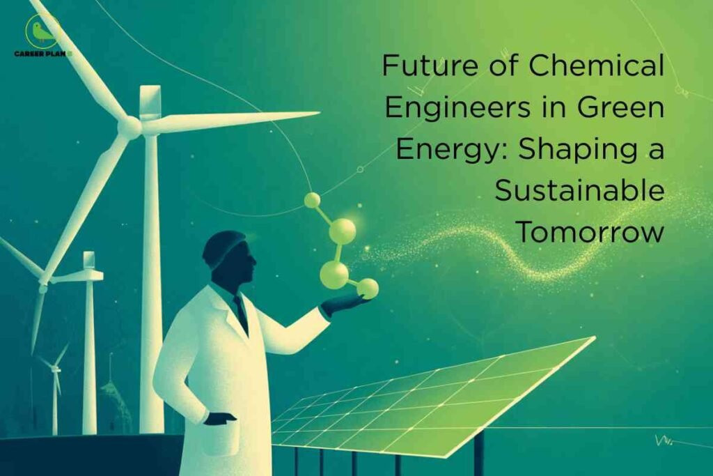 Chemical engineer in a lab coat analyzing molecular structures near wind turbines and solar panels, representing the vital role of chemical engineers in green energy and sustainable technology innovation.