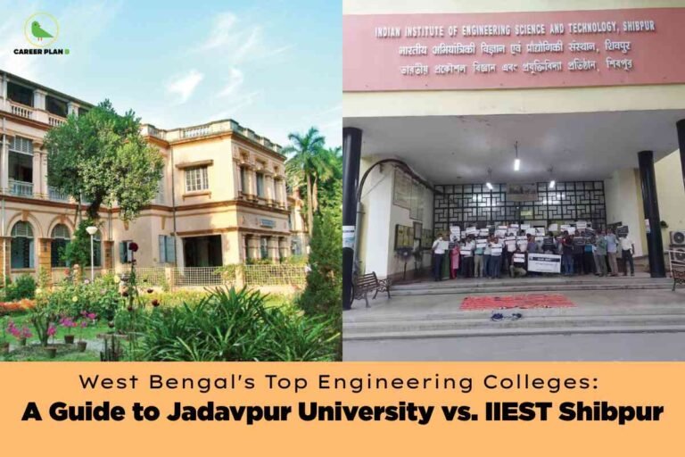 Split-image comparison showing the lush, colonial-style campus building of Jadavpur University on the left and the main entrance of Indian Institute of Engineering Science and Technology (IIEST) Shibpur on the right, with a peach banner headline "A Guide to Jadavpur University vs. IIEST Shibpur" and the Career Plan B logo at the top left.