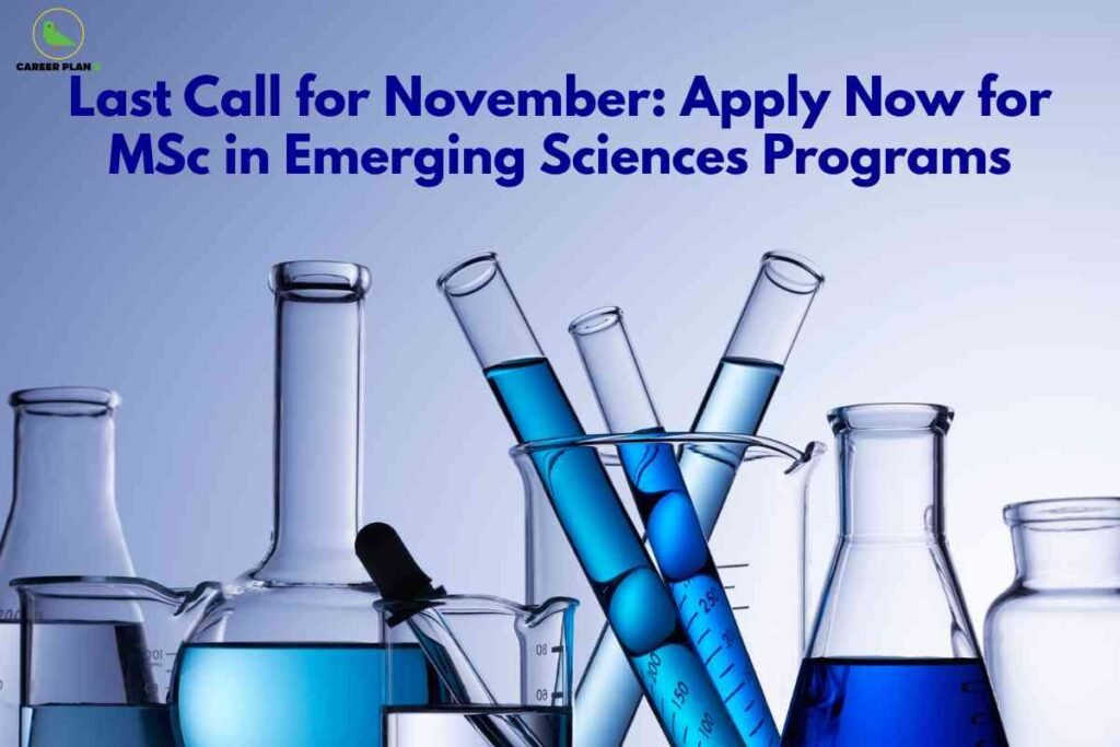 Laboratory glassware and test tubes representing advanced scientific fields for MSc emerging sciences admissions opening for November 2025.