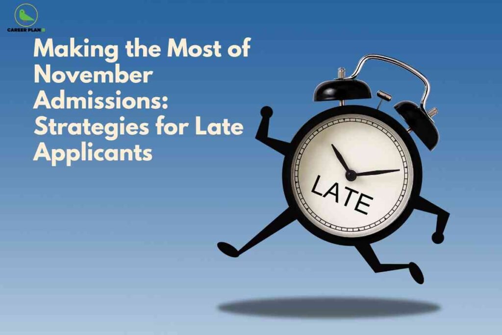 Running clock illustration symbolizing urgency for November admissions, highlighting strategies for late applicants applying during the November admission cycle.