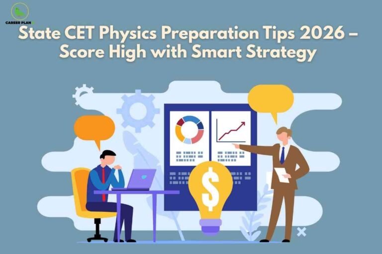 State CET Physics preparation tips banner image showing an illustrated mentor explaining charts and graphs on a board to a student working on a laptop, large light‑bulb and gear icons symbolizing smart strategy, headline text about State CET Physics preparation tips 2026 to score high with smart strategy, and a green Career Plan B logo in the top‑left corner.