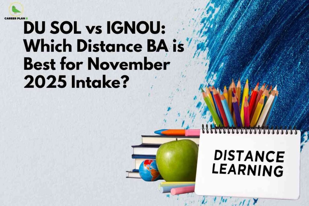DU SOL vs IGNOU comparison visual showing distance learning elements such as notebooks, pencils, books, and a globe, representing the choice between top distance BA options for the November 2025 intake.