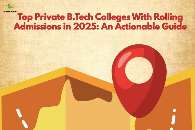 Illustration showing a location pin on a campus map representing colleges offering rolling admission BTech programs for 2025 applicants.