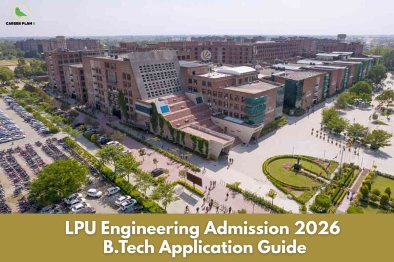 Lovely Professional University campus aerial view showing lpu btech admission 2026 for engineering students with academic buildings and infrastructure