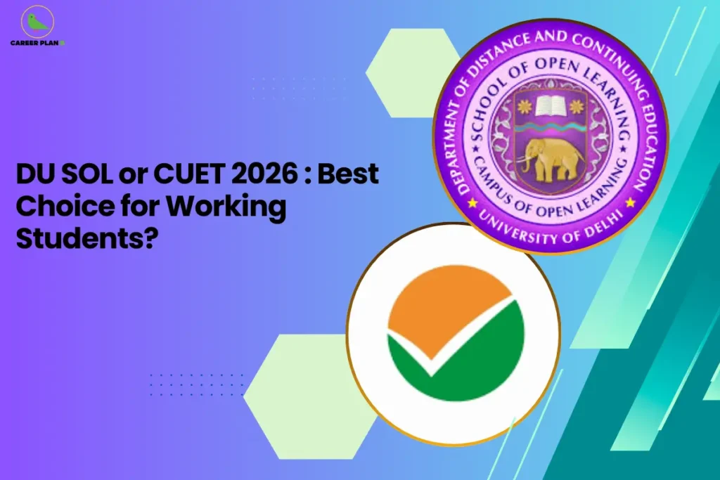 This image contains a gradient background transitioning from purple on the left to teal blue on the right with geometric decorative elements. In the top left corner there is a small logo featuring a stylized green bird inside a thin yellow circular outline with the text “CAREER PLAN B” beside it, where “CAREER PLAN” appears in black and the letter “B” appears in green. On the left-center side of the image there is bold black headline text that reads “DU SOL or CUET 2026 : Best Choice for Working Students?”. Around the background there are light green hexagon shapes and small blue dotted grid patterns placed near the center and lower left areas. On the right side of the image there is a large circular emblem for the School of Open Learning of the University of Delhi, showing a purple circular badge with the text “DEPARTMENT OF DISTANCE AND CONTINUING EDUCATION * SCHOOL OF OPEN LEARNING * CAMPUS OF OPEN LEARNING * UNIVERSITY OF DELHI” written around the border, and inside the emblem there are icons including an open book at the top and an elephant illustration in the center with decorative elements surrounding it. Below this emblem there is another large circular graphic with a white border containing an orange and green segmented circle with a bold white checkmark across it. Along the far right edge there are layered diagonal shapes in different shades of teal and green with thin white diagonal lines that create a dynamic angled pattern adding depth to the design.