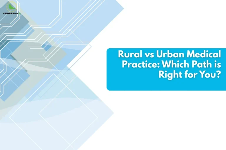 Banner image with title text highlighting Rural vs Urban Medical Practice, representing career choice, lifestyle differences, and work environment options for doctors deciding between rural and urban healthcare settings.