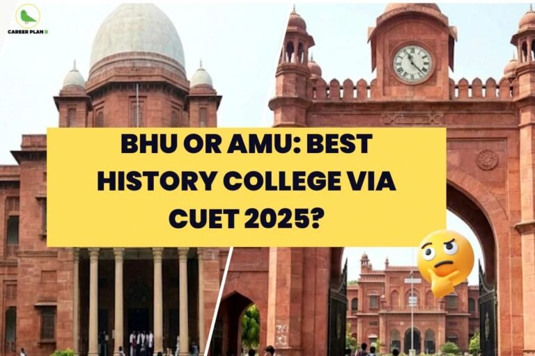 this image contains a split view of historic university buildings with domes and a clock tower, a yellow banner reading “BHU OR AMU: BEST HISTORY COLLEGE VIA CUET 2025?” a thinking emoji on the right, and the Career Plan B green bird logo in the top left, representing college comparison and career guidance