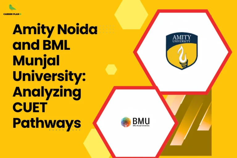 This image contains a Career Plan B educational infographic on a bright yellow background with the bold black title “Amity Noida and BML Munjal University: Analyzing CUET Pathways” displayed prominently on the left, along with the Career Plan B logo in the top-left corner featuring a green bird icon symbolizing structured academic guidance and informed decision-making, alongside hexagonal frames on the right showcasing the official logos of Amity University and BML Munjal University (BMU), visually representing CUET-based admission routes, private university entry pathways, undergraduate and postgraduate program options, comparative university analysis, and strategic guidance for students evaluating CUET opportunities in 2025.